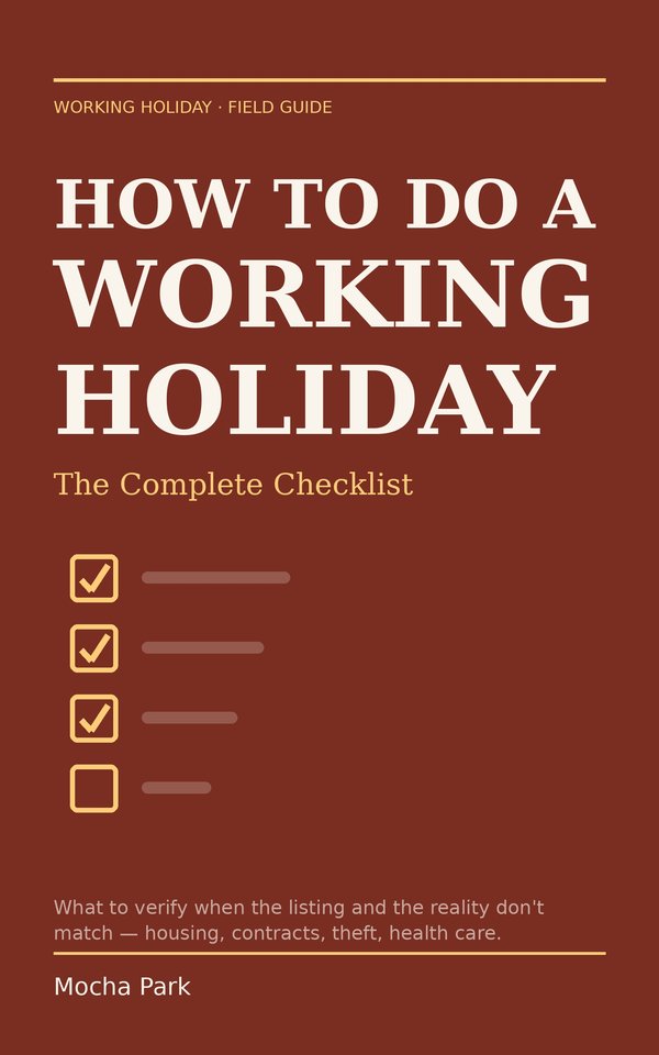How to Do a Working Holiday: The Complete Checklist